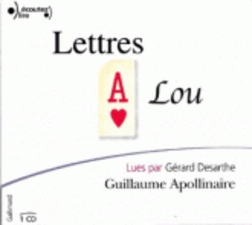 9782070558209: Lettres a Lou, lu par Gerard Desarthe