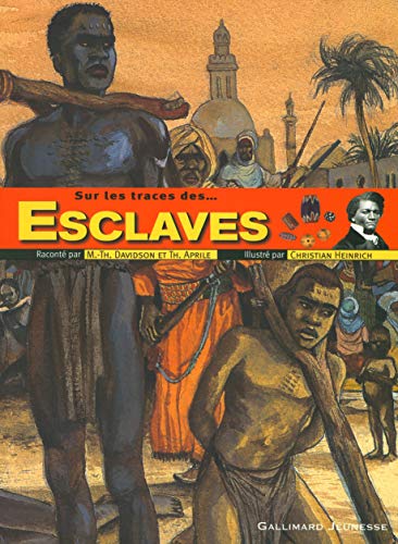 Beispielbild fr Sur les traces des esclaves zum Verkauf von Ammareal