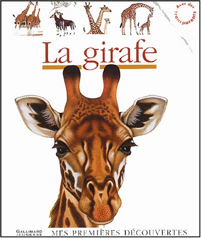 LA GIRAFE (9782070558742) by Chabot, Jean-Philippe