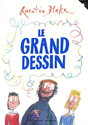 9782070558964: Le grand dessin