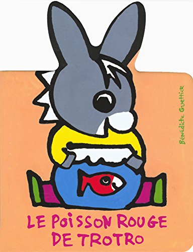 9782070559183: Le poisson rouge de Trotro