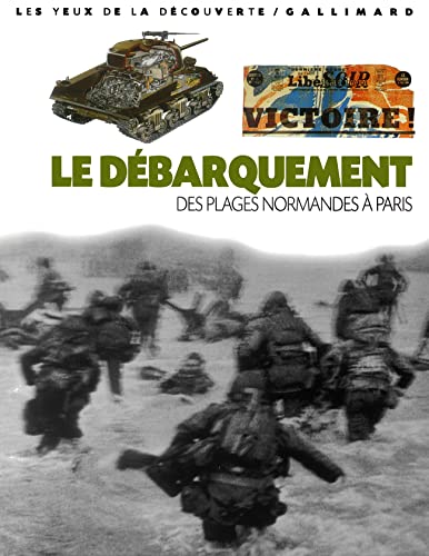 Beispielbild fr Le Dbarquement zum Verkauf von Ammareal