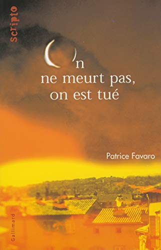 Beispielbild fr On ne meurt pas, on est tu [Paperback] Favaro, Patrice zum Verkauf von LIVREAUTRESORSAS