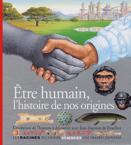 9782070559800: Etre humain, l'histoire de nos origines