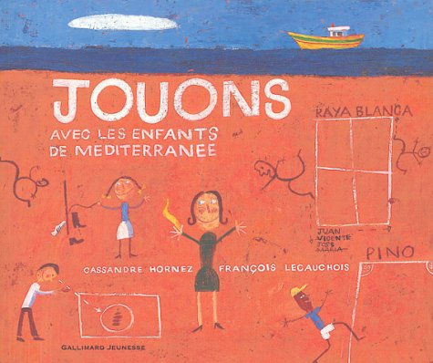 Beispielbild fr Jouons avec les enfants de la Mditerrane zum Verkauf von Ammareal