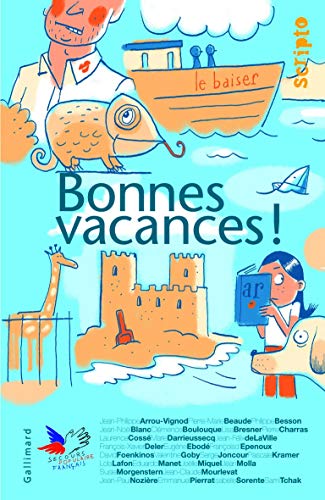 Imagen de archivo de Bonnes vacances! a la venta por LeLivreVert