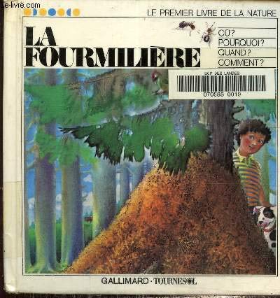 Beispielbild fr La Fourmili?re (Le Premier Livre de la Nature No 12) zum Verkauf von Kennys Bookshop and Art Galleries Ltd.