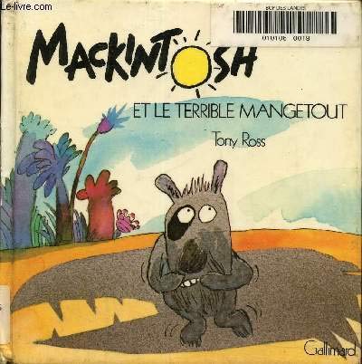 Stock image for Mackintosh et le terrible mangetout (French Edition of Towser and the Terrible Thing) for sale by The Warm Springs Book Company