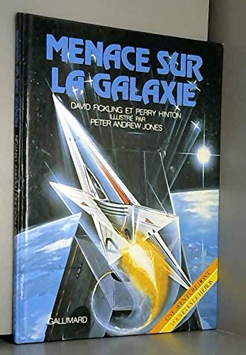 Beispielbild fr Menace sur la galaxie zum Verkauf von Culture Bis