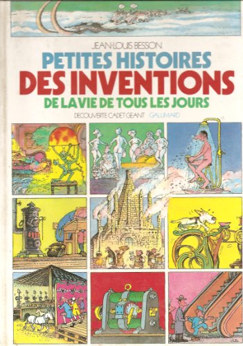 Beispielbild fr Petites Histoires Des Inventions De La Vie De Tous Les Jours zum Verkauf von RECYCLIVRE