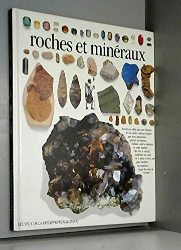 Roches et minÃ©raux (LES YEUX DE LA DECOUVERTE) (9782070563821) by Robert F. Symes