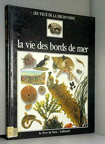 Stock image for La vie des bords de mer for sale by Better World Books