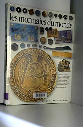 Beispielbild fr Les monnaies du monde zum Verkauf von Ammareal