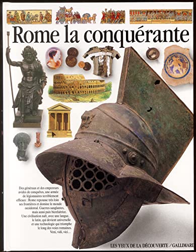 Imagen de archivo de Rome la conqu rante (LES YEUX DE LA DECOUVERTE) a la venta por HPB-Red