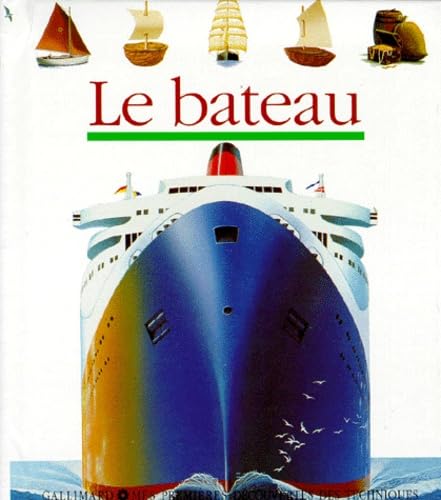 9782070566402: Le bateau