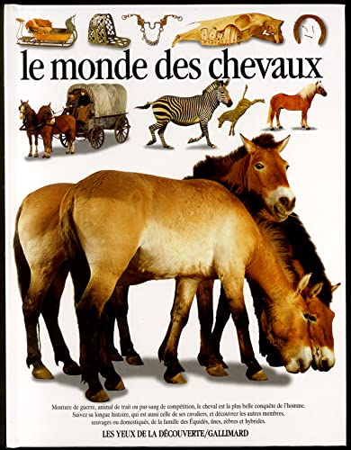 Stock image for Le monde des chevaux for sale by medimops