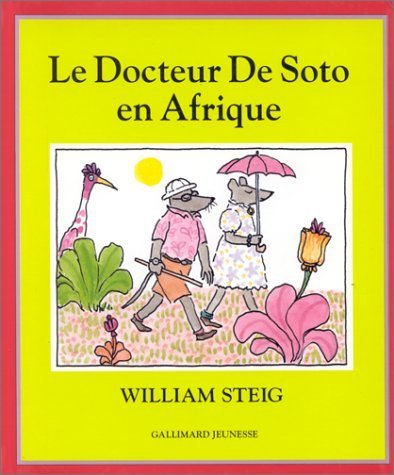 Beispielbild fr Le Docteur De Soto en Afrique zum Verkauf von Ammareal