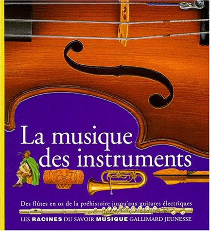 Imagen de archivo de La musique des instruments a la venta por Ammareal