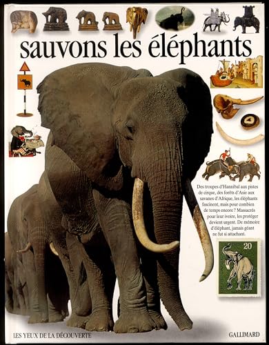 Beispielbild fr Sauvons les lphants zum Verkauf von medimops