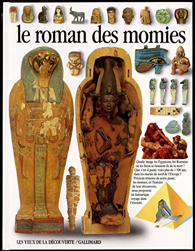 Beispielbild fr Le roman des momies zum Verkauf von Ammareal