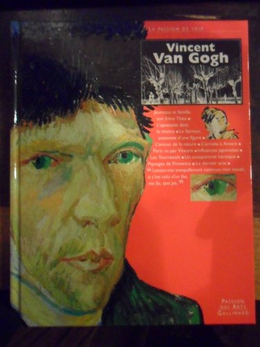 Stock image for Vincent Van Gogh: La passion de voir Bernard, Bruce for sale by LIVREAUTRESORSAS