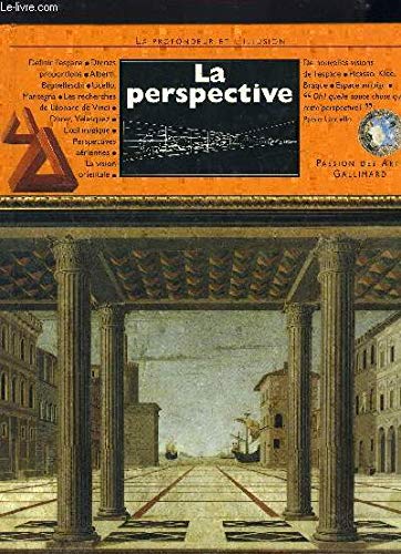 Beispielbild fr La perspective : La profondeur et l'illusion zum Verkauf von Ammareal