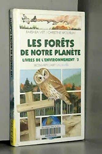 Beispielbild fr Livres de l'environnement Tome 3 : Les forts de notre plante zum Verkauf von Ammareal