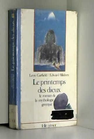 Stock image for Le roman de la mythologie grecque, Tome 1 : Le printemps des dieux for sale by Ammareal
