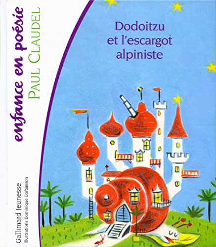 Beispielbild fr Dodoitzu et l'escargot alpiniste zum Verkauf von Ammareal