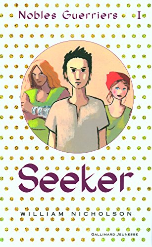 9782070572441: Nobles Guerriers, I : Seeker