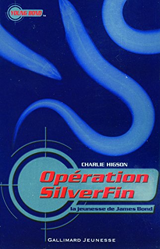 Stock image for Op ration SilverFin (French Edition) for sale by Better World Books