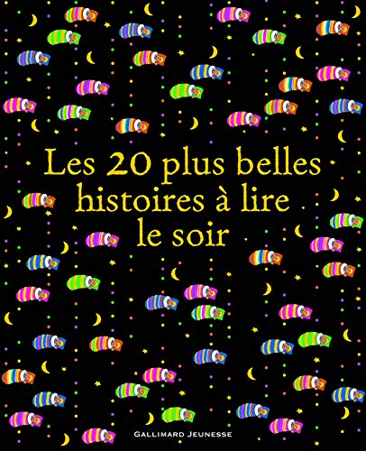 Beispielbild fr LES 20 PLUS BELLES HISTOIRES A LIRE LE SOIR zum Verkauf von GF Books, Inc.