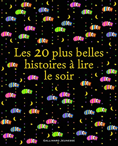 Imagen de archivo de LES 20 PLUS BELLES HISTOIRES A LIRE LE SOIR a la venta por WorldofBooks