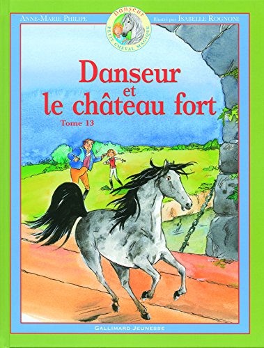 Imagen de archivo de Danseur et le chteau fort a la venta por medimops