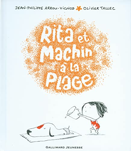 9782070573929: Rita et Machin  la plage