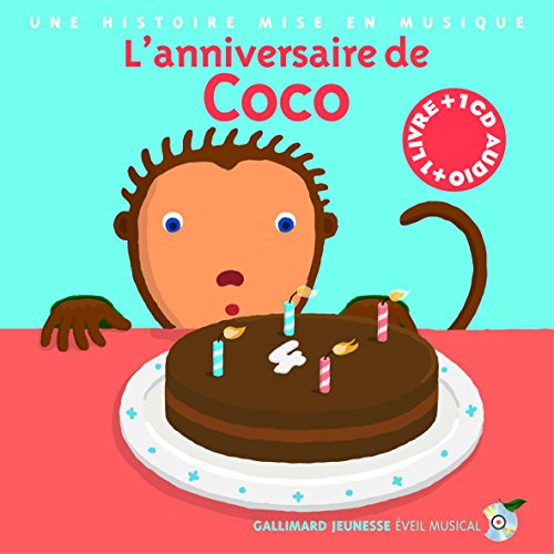 Stock image for L'anniversaire de Coco (Coco le ouistiti, 210712) (French Edition) for sale by HPB-Red