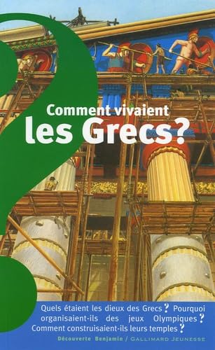 Stock image for Comment vivaient les Grecs ? for sale by Ammareal