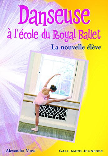 Beispielbild fr Danseuse  l'cole du Royal ballet zum Verkauf von GF Books, Inc.