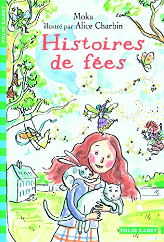 Histoires de fÃ©es (9782070575701) by Moka