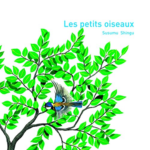 Les petits oiseaux (Hors SÃ©rie GiboulÃ©es) (French Edition) (9782070575855) by Shingu, Susumu