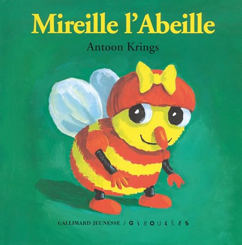 9782070576333: Mireille l'Abeille (Les livres-tirettes Drles de Petites Btes - Giboules)