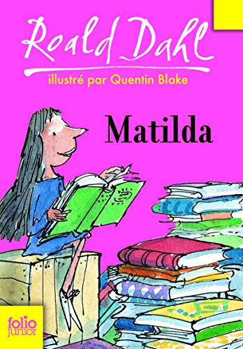 9782070576968: Matilda. Per la Scuola elementare (Folio Junior)