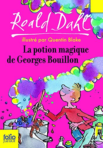 9782070576982: La potion magique de Georges Bouillon