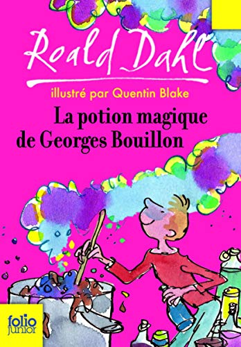 9782070576982: La Potion Magique De Georges Bouillon