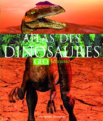 9782070578627: L'atlas des dinosaures