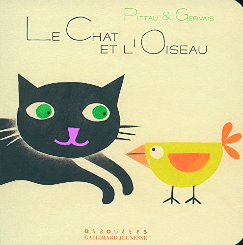 Stock image for Le chat et l'oiseau for sale by Ammareal