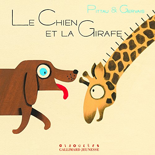Beispielbild fr Le chien et la girafe zum Verkauf von Ammareal