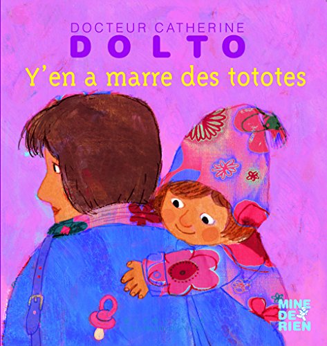 Beispielbild fr Y'en a marre des tototes (French Edition) zum Verkauf von Better World Books