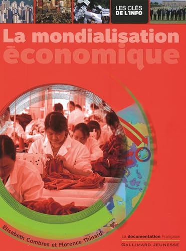 9782070578788: La mondialisation conomique