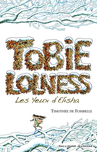 9782070578931: Tobie Lolness: Les yeux d'Elisha (2)